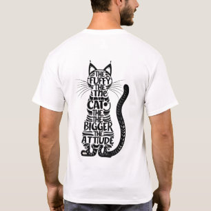 Fluffy Cat, Big Attitude – Funny Cat Lover T-Shirt