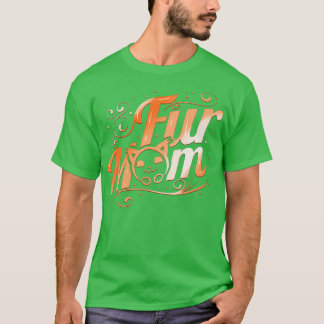 Fluffy Cat Fur Mum On Purrsday T-Shirt