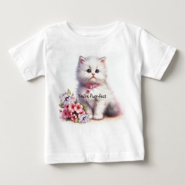 Fluffy White Kitten You're Purr-fect Baby T-Shirt (Front)