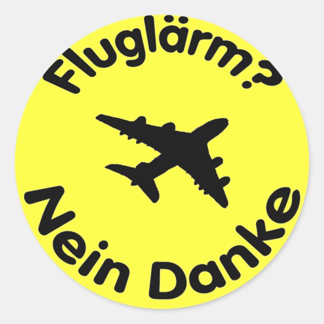 Fluglärm? Nein Danke Classic Round Sticker (Front)