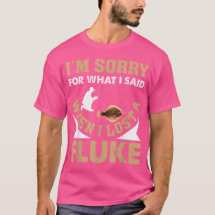 Fluke Fisherman Gear Fluke Fishing Lure Fishing Ro T-Shirt