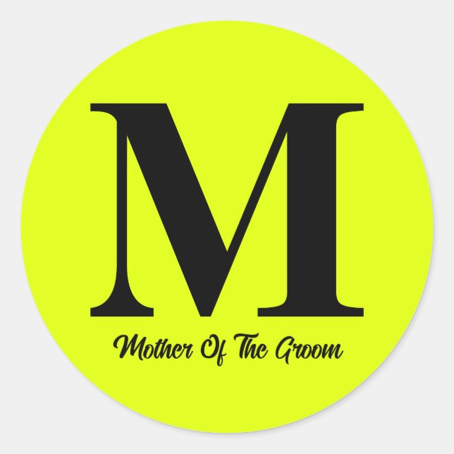 Fluorescent Yellow Mother Of The Groom Wedding Classic Round Sticker (Front)