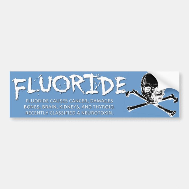 Fluoride Bumper Sticker - Light Blue (Front)