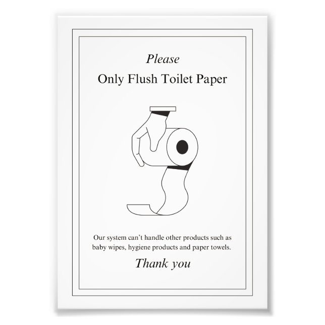 Flush Only Toilet Paper Disposal Instructions Photo Print (Front)