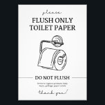 Flush Only – Toilet Paper Disposal Instructions Photo Print<br><div class="desc">A clear and simple reminder for the bathroom! This Flush Only Toilet Paper poster is designed to promote proper toilet use, ensuring that only toilet paper is flushed to maintain plumbing integrity. An essential and practical addition to any bathroom, this poster provides helpful guidance for both home and office spaces....</div>
