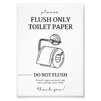 Flush Only – Toilet Paper Disposal Instructions