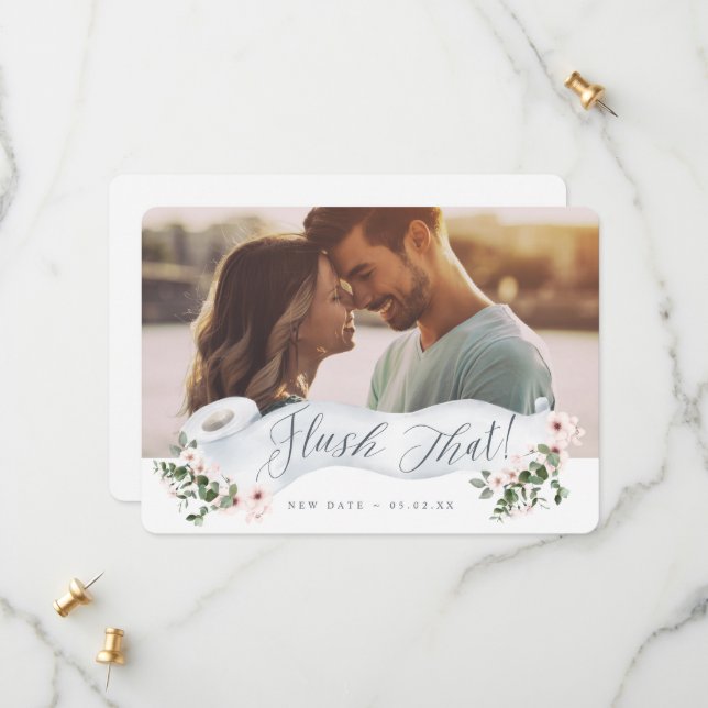 Flush That New Date Toilet Paper Roll Floral Photo Save The Date (Front/Back In Situ)