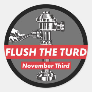Flush the T*** November 3rd 3-inch Sticker