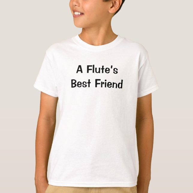 Flute Best Friend Music Saying T-Shirt (Front)