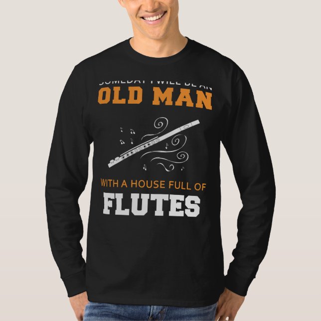 Flute Fantasia: Future Old Mans Melodic Haven Tee! T-Shirt (Front)