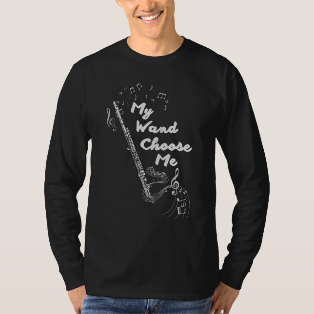 Flute Flutis My Wand Choose Me Music Note T-Shirt (Front)
