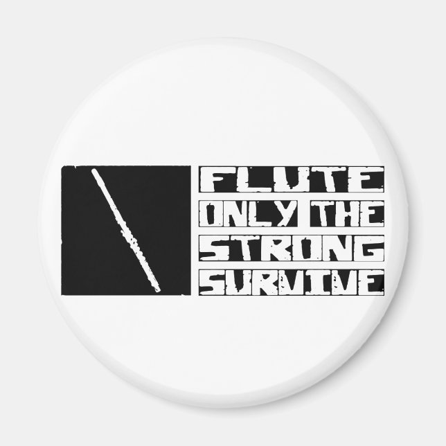 Flute Survive Magnet (Front)
