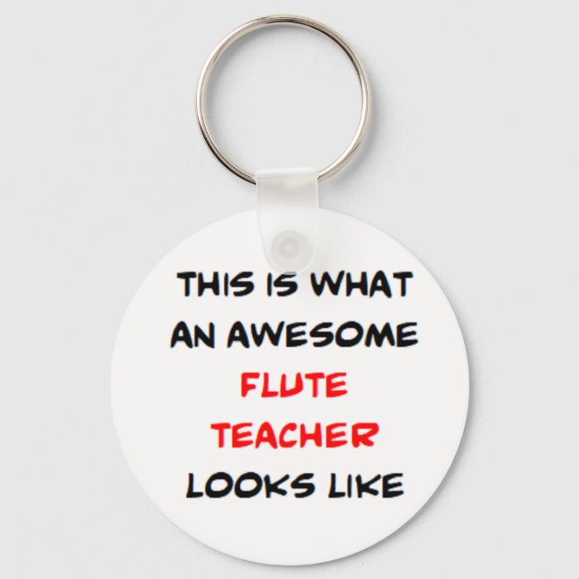 flute teacher, awesome key ring (Front)