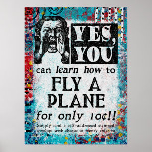 Fly A Plane - Funny Vintage Ad Poster