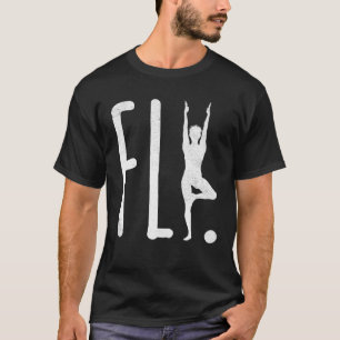 Fly Art Funny Yoga Letter Pride Humour Namaste Lov T-Shirt