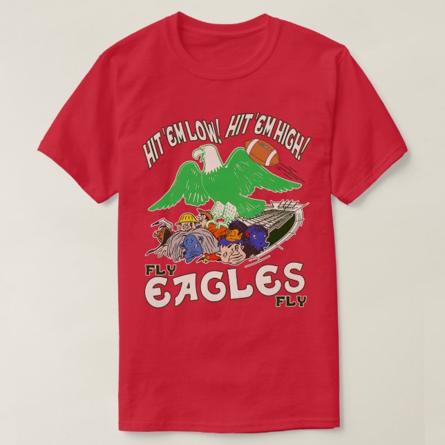 Fly Eagles Fly T-Shirt (Design Front)
