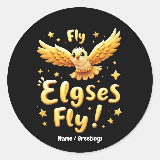 Fly Elgses Fly Inspirational Eagle Art  Classic Round Sticker (Front)