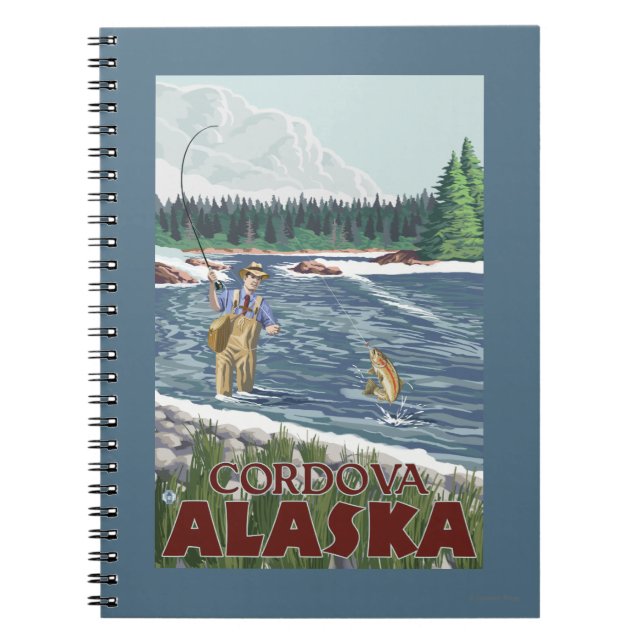 Fly Fisherman - Cordova, Alaska Spiral Notebook (Front)