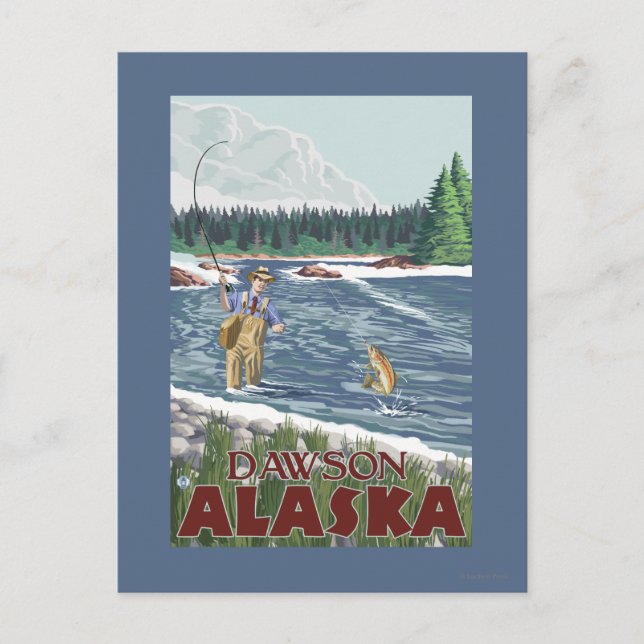 Fly Fisherman - Dawson, Alaska Postcard (Front)