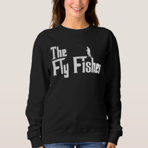 Fly Fishing Father Outdoor Sportsman Fisherman Mem Sweatshirt