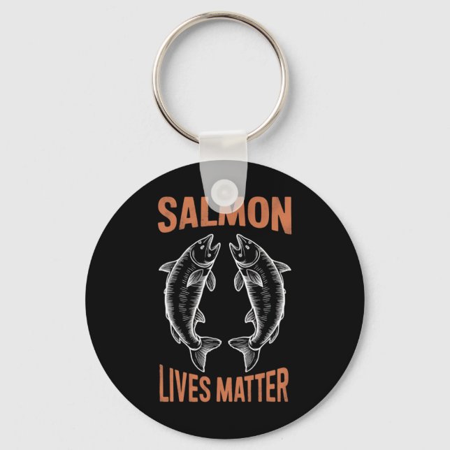 Fly Fishing Fish Fisherman Salmon Lives Problem B  Key Ring (Front)