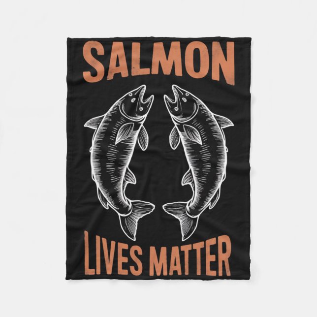 Fly Fishing Fish Fisherman Salmon Lives Problem By Fleece Blanket (Front)