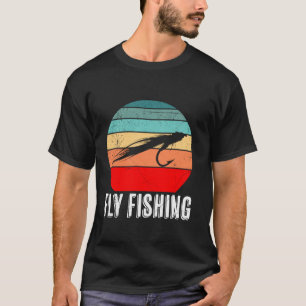 Fly fishing Fish hunting Fisherman Angler Flyfishi T-Shirt