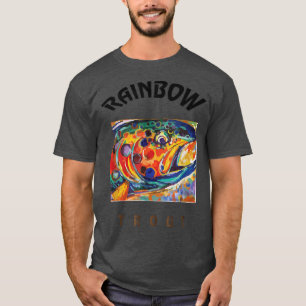 Fly Fishing Rainbow Trout Fly For Men and Women T-Shirt