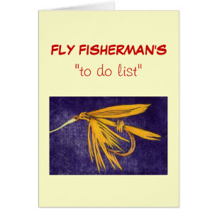 Fly Fishing "to do" list card "Big Yellow May Wet"