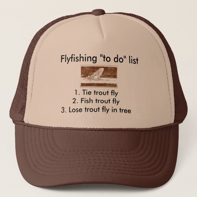 Fly-fishing "to do" list "March Brown" Trucker Hat (Front)