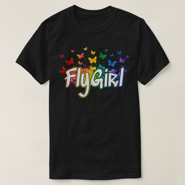 Fly Girl 80s 90s Old School B-Girl Hip Hop Butterf T-Shirt (Design Front)