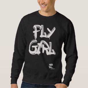 FLY GIRL OLD SCHOOL RAP HIP HOP Inspired Mom Siste Sweatshirt