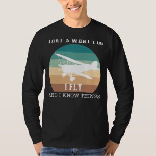 Fly High with Thats What I Do I RC-Plane Funny Tee