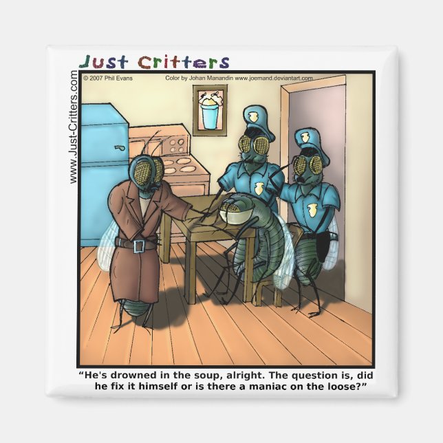 Fly in Soup Magnet (Front)