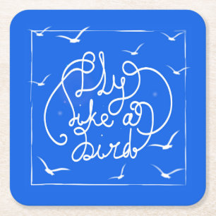 Fly Like A Bird Square Paper Coaster