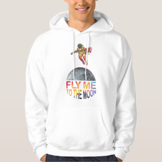 Fly me to the moon hoodie
