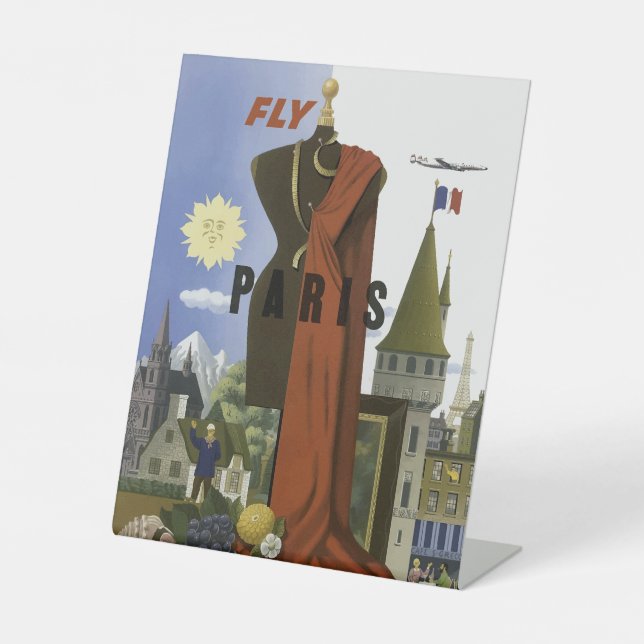 Fly Paris France Vintage Travel Poster Pedestal Sign (Front)