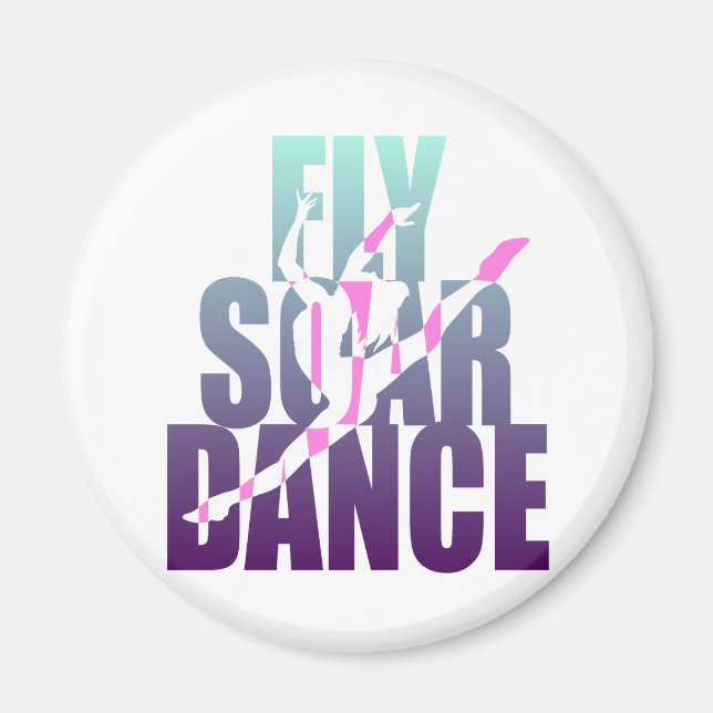 Fly Soar Dance Magnet (Front)
