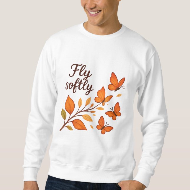 Fly Softly Men’s Sweatshirt (Front)