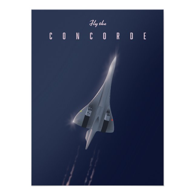 Fly The Concorde Travel poster (Front)