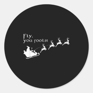Fly You Fools Santa Sleigh Reindeer Christmas Classic Round Sticker