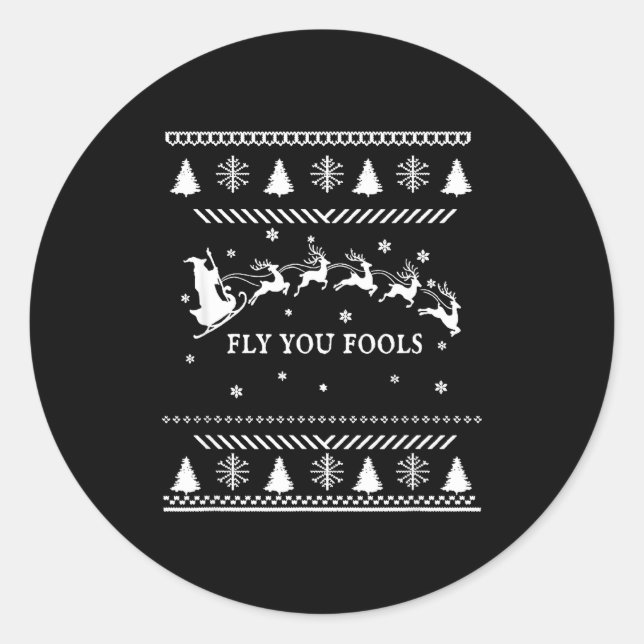 Fly You Fools Wizard Santa Sleigh Reindeer Christm Classic Round Sticker (Front)