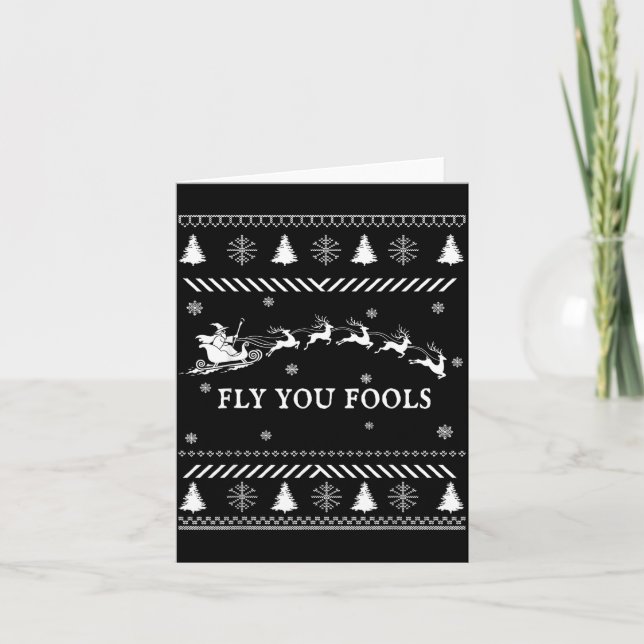 Fly You Fools Wizard Santa Sleigh Reindeer Ugly Ch Card (Front)