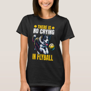 Flyball Dog Parkour Border Collie Flyball T-Shirt