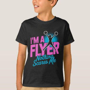 Flyer Nothing Scares Me Cheer Girl Cheerleader Che T-Shirt