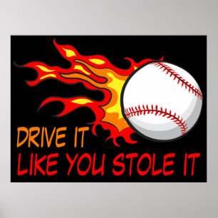 Flying Baseball Ball in Flames with Funny Quote Poster