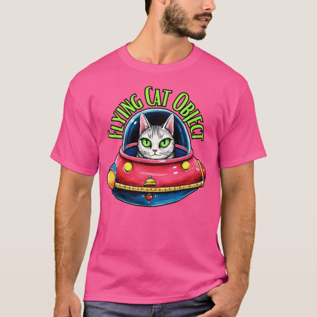 Flying Cat Object In Spacecraft Funny Cat Ufo Desi T-Shirt (Front)