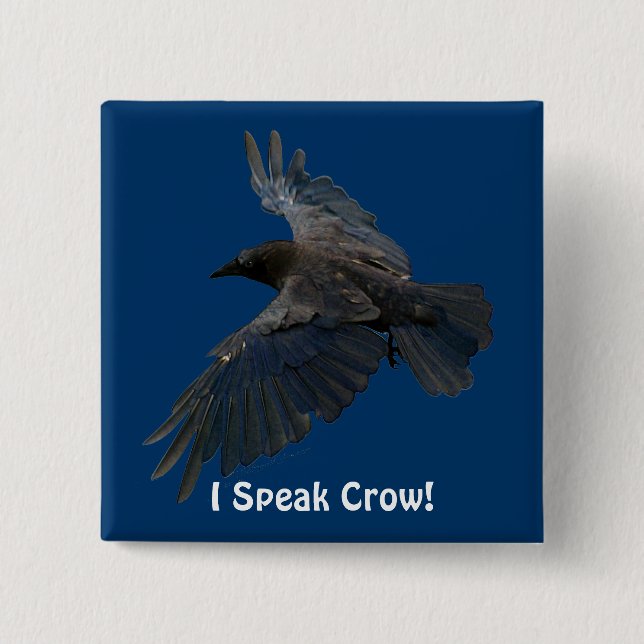 FLYING CROW I Speak Crow! Wildlife Bird Art 15 Cm Square Badge (Front)