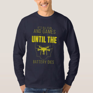 Flying Drone Is My Game T-Shirt