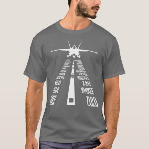 Flying F18 Hornet Pilot Landing Phonetic Alphabet T-Shirt
